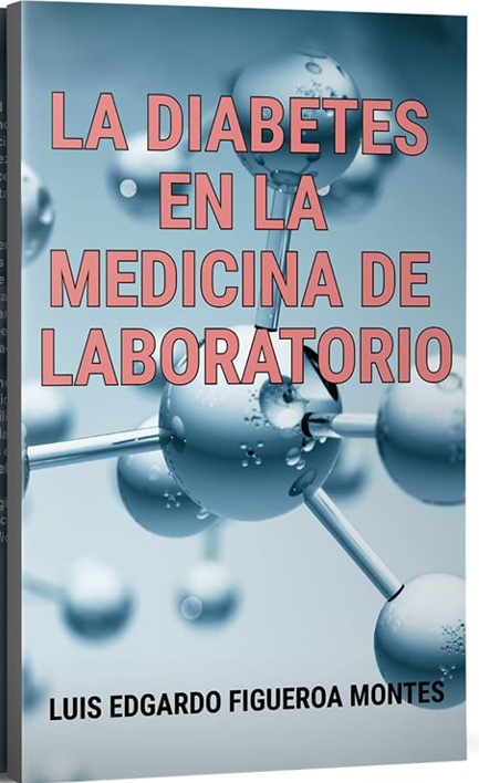 La Diabetes en la Medicina de Laboratorio